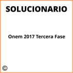 Onem 2017 Solucionario Tercera Fase